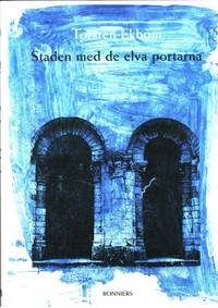 Staden med de elva portarna.