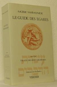 Le guide des égarés. Traduit de l´arabe par…