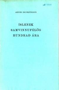 Íslenzk samvinnufélög hundrað ára