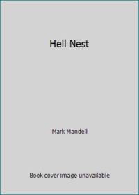 Hell Nest by Mark Mandell - 1983