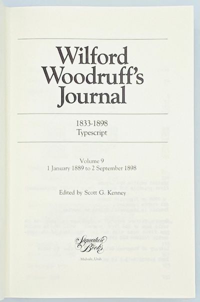 Wilford Woodruff's Journal, Typescript: Volume 9, 1 January 1889 to 31 Setember 1898