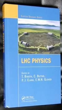 LHC Physics (Scottish Graduate Series)