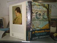 A Moveable Feast by Ernest Hemingway - 1964