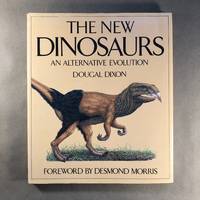 The New Dinosaurs: An Alternative Evolution