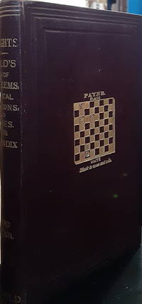 cover of Draughts: Gould's problems, critical positions, critical positions, and games, by all the greatest players and composers of the world, to which is added a special section of Bridge Position Problems, by the late W.J.Wray, Halifax
