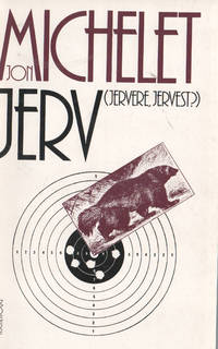 Jerv. (jervere, jervest?). En norsk, og dermed  tragisk, romansyklus