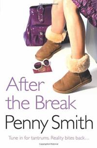 After the Break: A Witty Adult Fiction Novel of Breakfast TV and Reality Show Scandals