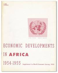 Economic Developments in Africa, 1954-1955: Supplement to World Economic Survey, 1955
