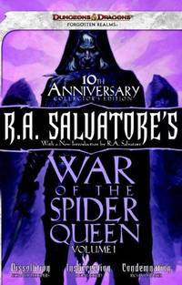 R.A. Salvatore&#039;s War of the Spider Queen, Volume I: Dissolution, Insurrection, Condemnation by Byers, Richard Lee; Reid, Thomas M.; Baker, Richard - 2012-04-03