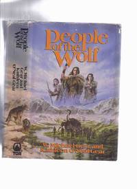 People of the Wolf --- Book 1 of the Prehistoric America Series  ( The First North Americans ) by Gear, W Michael and Kathleen O&#39;Neal Gear - 1990