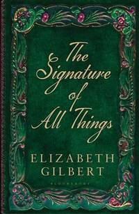 image of The Signature of All Things
