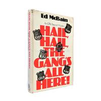 Hail, Hail, The Gang's All Here Signed Ed McBain