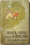 Whisk Away on a Sunbeam