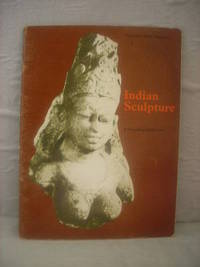 Indian Sculpture: A Travelling Exhibition by Wakefield, Hugh (foreword) - 1971 