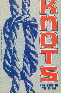 image of Knots and How to Tie Them