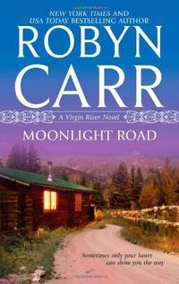 image of Moonlight Road (Virgin River Novels)