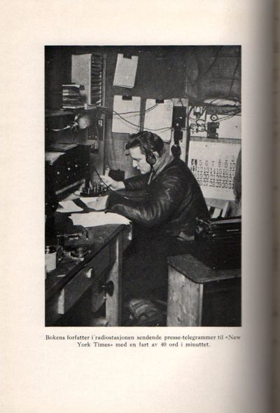 Med Byrd og Balchen mot Sydpolen. Nordmennene i Little America. (photo 1)