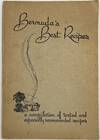 Bermuda's Best Recipes, Fourth Edition, 700 Texted and Specially Recommended Recipes