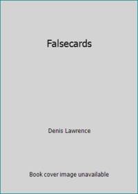 Falsecards
