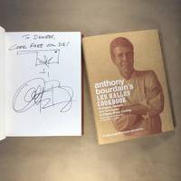 Anthony Bourdain&#039;s Les Halles Cookbook: Strategies, Recipes, and Techniques of Classic Bistro Cooking by Anthony Bourdain - 2004