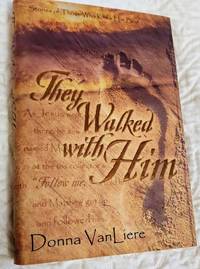 image of THEY WALKED WITH HIM