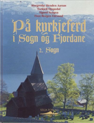 På kyrkjeferd i Sogn og Fjordane. 2. Sogn