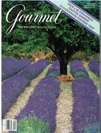 GOURMET MAGAZINE 1994: FLORENCE, PROVENCE, SALMON FISHING IN BRITISH COLUMBIA