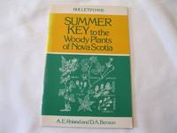 Summer Key to the Woody Plants of Nova Scotia by Roland, A.E. & Benson, D.A - 0