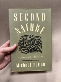 Second Nature - A Gardener's Education