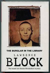 The Burglar in the Library: A Bernie Rhodenbarr Mystery by Lawrence BLOCK
- Signed First Edition
- 1997
- from Between the Covers- Rare Books, Inc. ABAA (SKU: 306562)