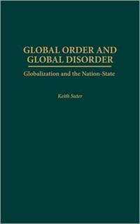 Global Order and Global Disorder: Globalization and the Nation-State