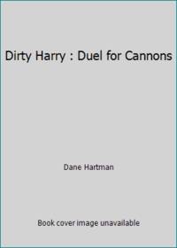 cover of Dirty Harry : Duel for Cannons