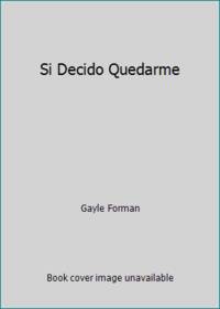 image of Si Decido Quedarme