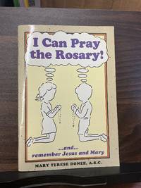 I Can Pray the Rosary!