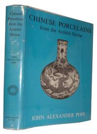 Chinese Porcelains From the Ardebil Shrine