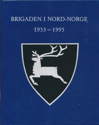 Brigaden i Nord-Norge 1953-1995