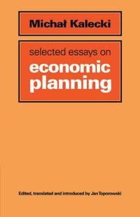 Selected Essays on Economic Planning