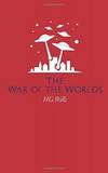 The War of the Worlds by H. G. Wells - 2019-06-30 - from Books Express (SKU: 1989201725)