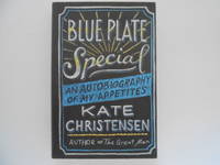 image of Blue Plate Special: An Autobiography of My Appetites (signed)
