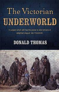 image of The Victorian Underworld