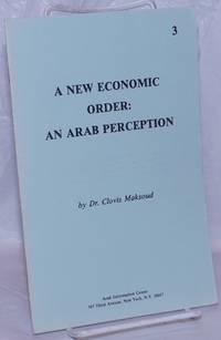 A New Economic Order: An Arab Perception