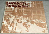 Kansas City....  The Way We Were