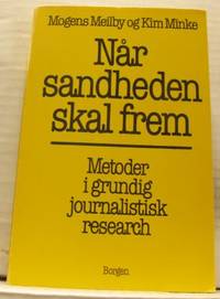Når sandheden skal frem. Metoder i grundlig…
