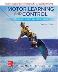 cover of Motor Learning and Control: Concepts and Applications (12th International Edition)