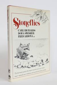 Stoneflies by Richards, Carl; Swisher, Doug; Arbona Jr., Fred - 1980