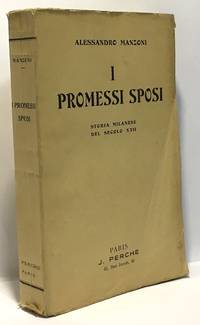 I promessi sposi - storia milanese del secolo XVII