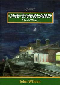 image of The Overland: A Social History