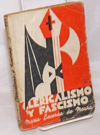 image of Clericalismo y Fascismo, Horda de Embrutecedores! Prologue by Juan Lazarte, translated by Clotilde Bula