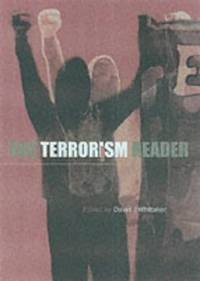 The Terrorism Reader (Routledge Readers in History)