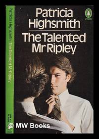 The talented Mr Ripley / Patricia Highsmith